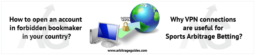 VPN connection in sports arbitrage betting